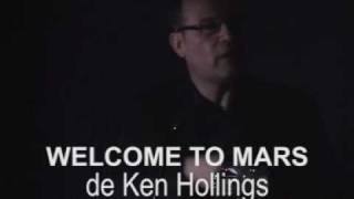 Ken Hollings Welcome to mars 01 [upl. by Annatnom]