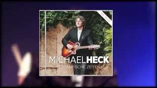 Michael Heck  Ich schenk dir ein Schloss [upl. by Thistle]