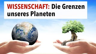 WISSENSCHAFT Industrielle Landwirtschaft und die Grenzen unseres Planeten [upl. by Anitan]