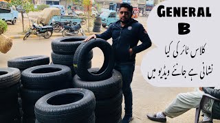 Difference Between General A and B Quality Tyres Complete Review in Pakistan 🇵🇰 2022 [upl. by Bertasi594]