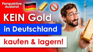 Warum Deutsche KEIN Gold in Deutschland kaufen und lagern sollten [upl. by Romanas]