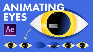 Ultimate Guide to Animating Eyes in After Effects  Rigging Tutorial [upl. by Isyed558]