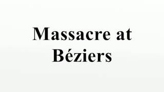 Massacre at Béziers [upl. by Catton]