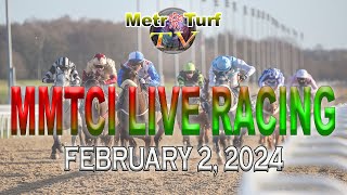 2 February 2024  Philippines Horse Racing Live  Metro Manila Turf Club Inc [upl. by Jelks]