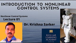 Lecture 01 Introduction to Nonlinear Control Systems [upl. by Daron]