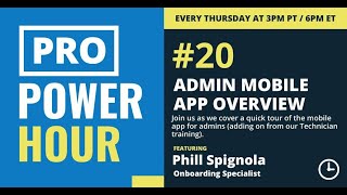 Pro Power Hour Admin Mobile App Overview [upl. by Ecidnak]