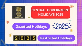 Central Government Holiday List 2025  Government Holidays 2025 advayainfo [upl. by Yessac140]