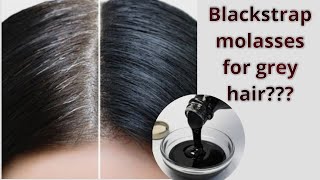 Blackstrap Molasses Does it Really Darken Grey Hair Watch to Find Out [upl. by Dionisio]