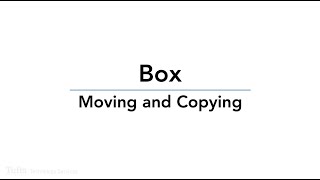 Box Moving and Copying [upl. by Luehrmann632]