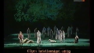 Wagner Parsifal  1 Akt  Kovács Polgár SólyomNagy Molnár  magyar felirattal [upl. by Uriisa]