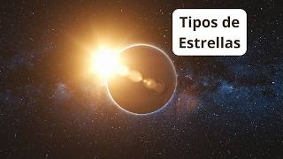 Diferencias entre tipos de estrellas [upl. by Ogeid91]