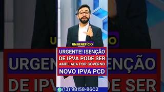 URGENTE ISENÇÃO DE IPVA PODE SER AMPLIADA PELO GOVERNADOR RAFAEL FONTELES ipva2024 ipva ipvapcd [upl. by Araiek]