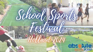 School Sports Festival Holland 2024  Absolute Travel [upl. by Pepillo]