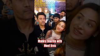 Mahira Sharma with Meet Bros mahirasharma viralvideo bollywood punjabi music punjabisingers [upl. by Langston]