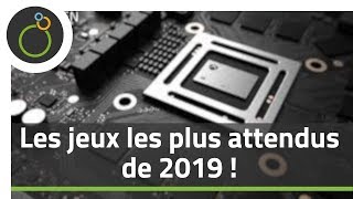 TOP 10 des JEUX XBOX les plus attendus de 2019 [upl. by Sulecram]