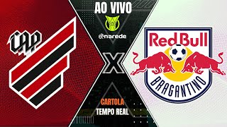 ATHLÉTICO PR X BRAGANTINO AO VIVO  BRASILEIRÃO AO VIVO SÉRIE A  PARCIAIS DO CARTOLA AO VIVO [upl. by Allehc]