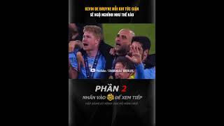 KEVIN DE BRUYNE MỖI KHI TỨC GIẬN SẼ NGỘ NGHĨNH NHƯ THẾ NÀO [upl. by Repohtsirhc]