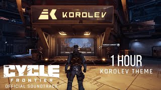 The Cycle Frontier  Korolev Theme 1 Hour [upl. by Einama754]