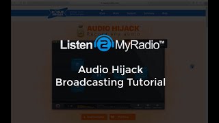 Listen2MyRadio AudioHijack Streaming Software Tutorial [upl. by Labina]