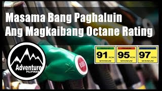 Pwede or Ok Bang Maghalo Paghaluin ang Magkaibang Octane Rating  Unleaded Premium  Mixing Octane [upl. by Animor]