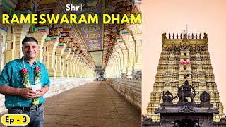 EP 3 Rameswaram Dham Darshan  Sri Ramanathaswamy Temple  Tamil Nadu [upl. by Losyram]