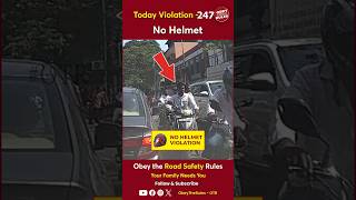 TODAY VIOLATION  247 Protect Your Ride with Helmet otr chennaitrafficpolice obeytherules [upl. by Eckhardt]