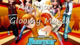 Audition  Gloomy March [upl. by Kenny543]