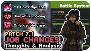 FFXIV Patch 71 PVE Job Changes quick thoughts and analysis [upl. by Ahseiat524]