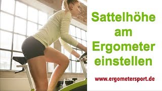 Sattelhöhe am ERGOMETER und HEIMTRAINER einstellen [upl. by Gelasius]