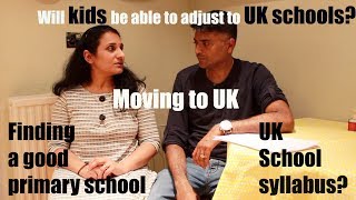 Will kids be able to adjust to UK schools Finding good primary school  UK school syllabus [upl. by Placido]