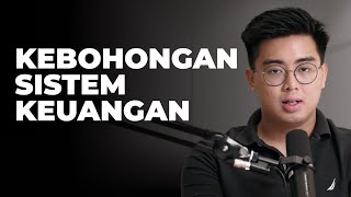 Kebohongan Sistem Keuangan [upl. by Leima459]