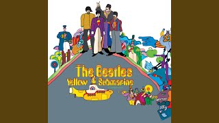 Yellow Submarine In Pepperland Remastered 2009 [upl. by Phox615]