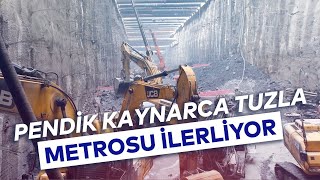 PENDİK KAYNARCA TUZLA METROSU İLERLİYOR [upl. by Pillyhp]