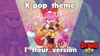 🎧1 HOUR BRAWL STARS MELODIE KPOP THEME🎧 Melodie my beloved🍷 [upl. by Sonafets373]