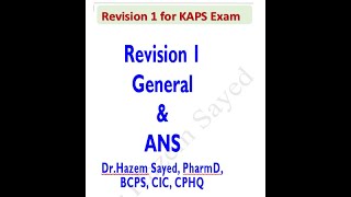 🔴 Revision 1 Part 2 For KAPS General amp ANS Pharmacology DrHazem Sayed [upl. by Eenar905]