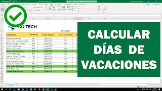 Como calcular los días de vacaciones en Excel [upl. by Tierza]