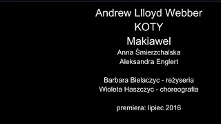 Andrew Lloyd Webber MAKIAWEL  Koty [upl. by Ydnic121]