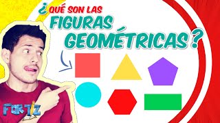 ¿Qué son las FIGURAS GEOMÉTRICAS  Aprende fácil y rápido sobre LAS FIGURAS GEOMÉTRICAS [upl. by Lind]