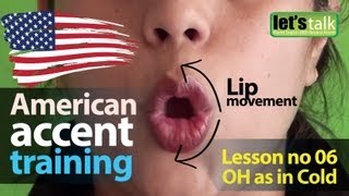 American Accent Training  Lesson 06  Vowel sound OH  English lesson  ESL [upl. by Cross]