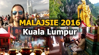 MALAJSIE  Kuala Lumpur Petronas Twins Towers Batu caves Indická svatba  2016 [upl. by Eanat]