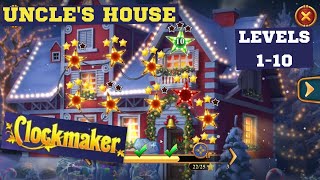 How to play Clockmaker levels 110 event Uncles House Clockmaker Stole the Holidays [upl. by Laersi]