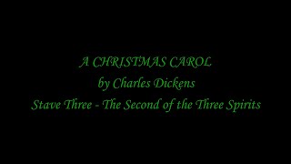 A Christmas Carol–Stave Three [upl. by Varion607]