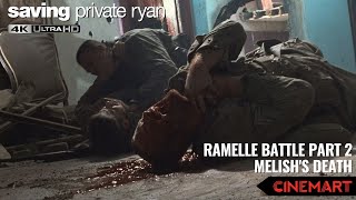 SAVING PRIVATE RYAN 1998  Ramelle Battle Part 23  Melish Death  Stabbing 4K UHD [upl. by Anivek]