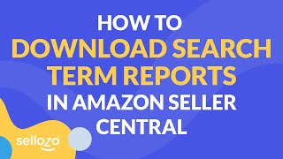 How To Download Search Term Reports In Amazon Seller Central [upl. by Maurreen]