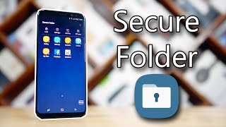 Samsung Secure Folder  Features amp How to Use [upl. by Darryl]