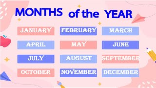 Les mois de lannée en Anglais ✪ Months of the year vocabulary [upl. by Ettenom925]