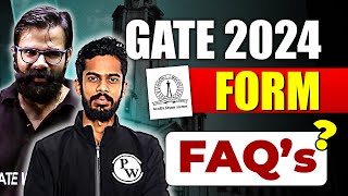 GATE 2024 Form  FAQ’s  GATE Wallah [upl. by Nosned]