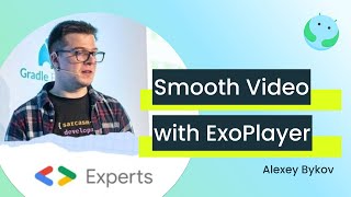 Improving Video Playback with ExoPlayer with Alexey Bykov [upl. by Ahtram]