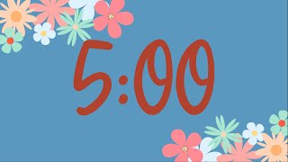 5 Minute Spring Flower Classroom Timer No Music Fun Synth Alarm at End [upl. by Tresa519]