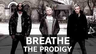 The Prodigy – Breathe guitar cover [upl. by Adelice867]